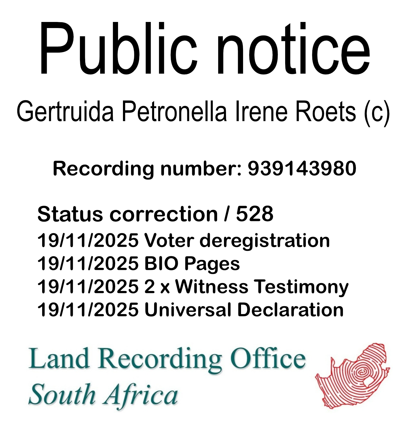 Public notice Gertruida Petronella Irene Roets Recording number 939143980
